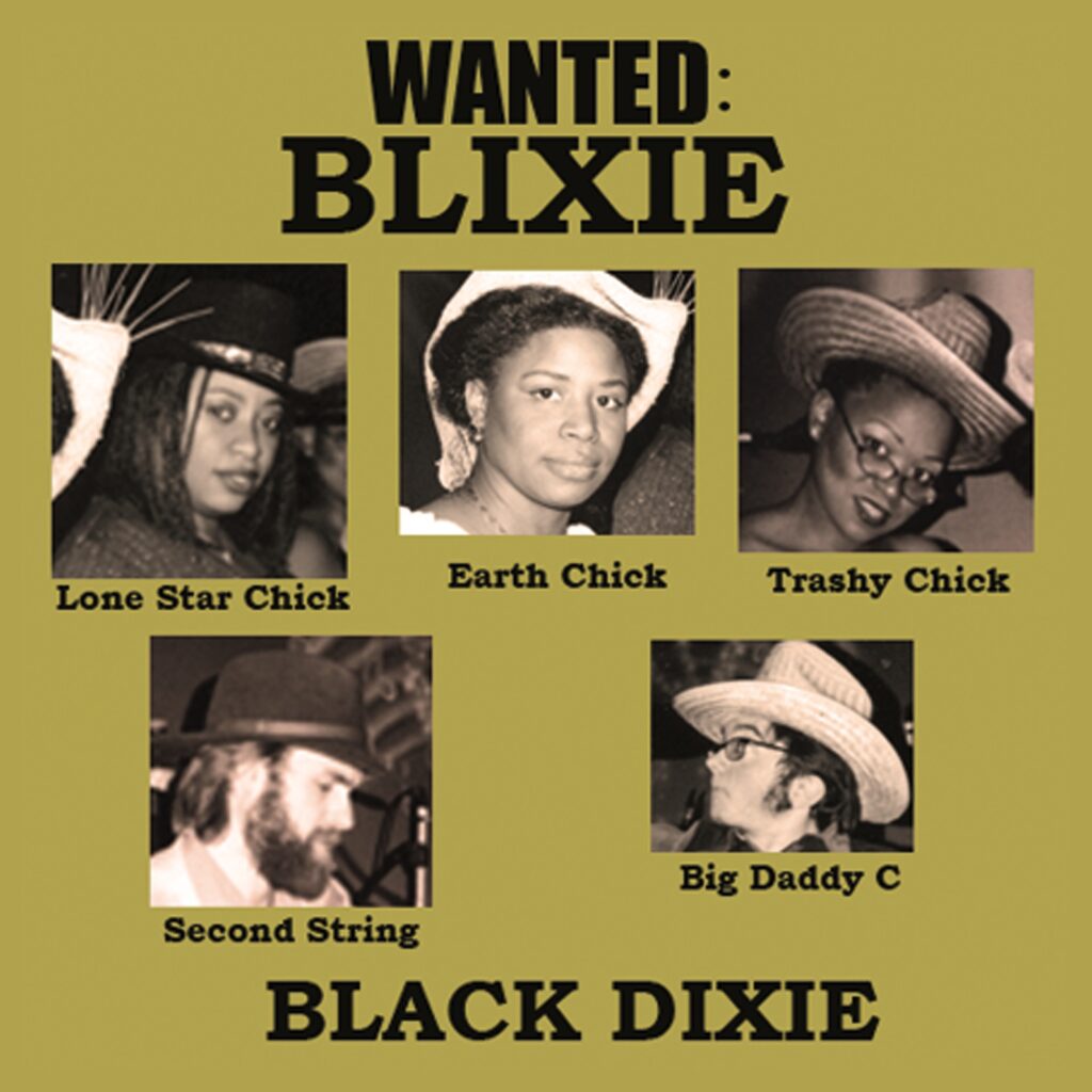 A golden square featuring black-and-white photos of three Black women and two white men in cowboy hats, with the text "WANTED: BLIXIE" and "BLACK DIXIE."
