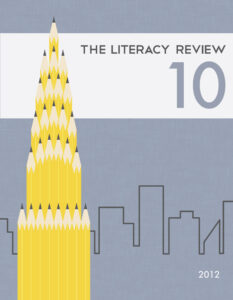 The Literacy Review, Volume 10